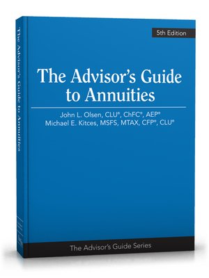 cover image of Advisor's Guide to Annuities